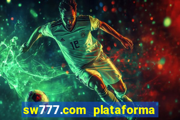 sw777.com plataforma cassino online